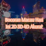 Bocoran Macau Hari Ini 2D 3D 4D Akurat Terbaru