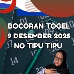 Bocoran togel 9 Desember 2025 No Tipu Tipu seperti WO Ayu Puspita dengan prediksi angka lengkap 2D, 3D, 4D untuk semua pasaran.